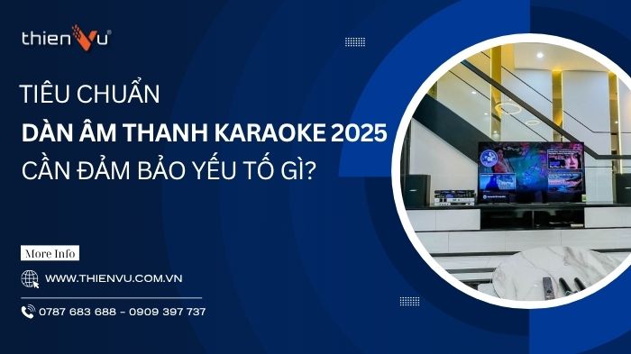 tieu-chuan-dan-am-thanh-karaoke-hay-can-dam-bao-yeu-to-gi