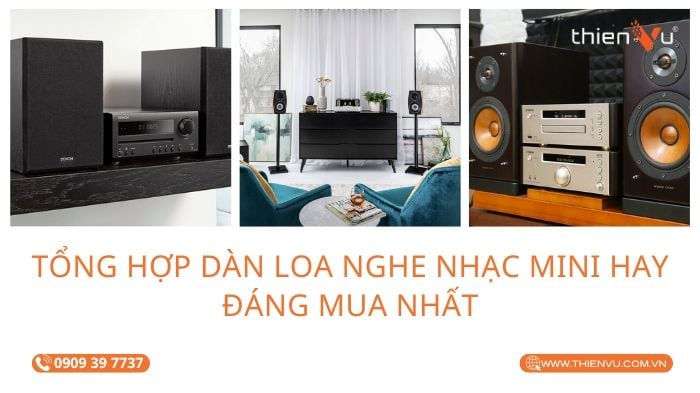 tong-hop-dan-nghe-nhac-mini-hay