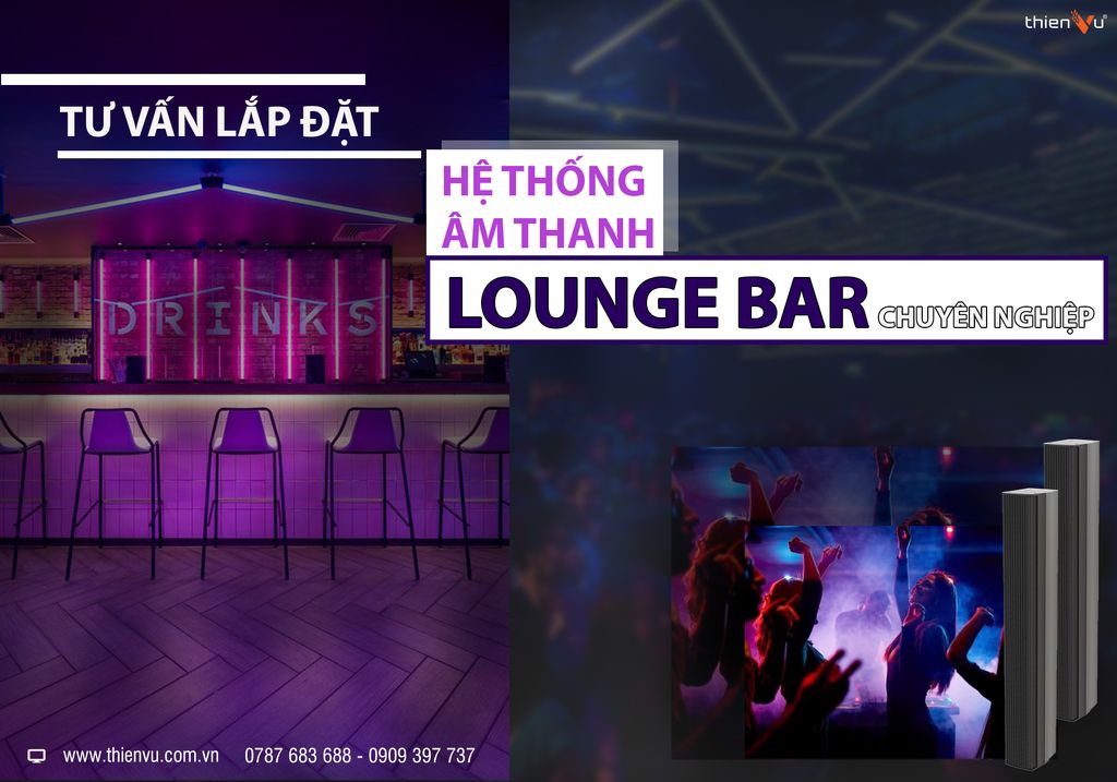 tu-van-lap-dat-he-thong-am-thanh-lounge-bar-chuyen-nghiep