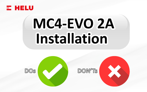 Dos and don’ts when installing MC4-Evo 2A connectors