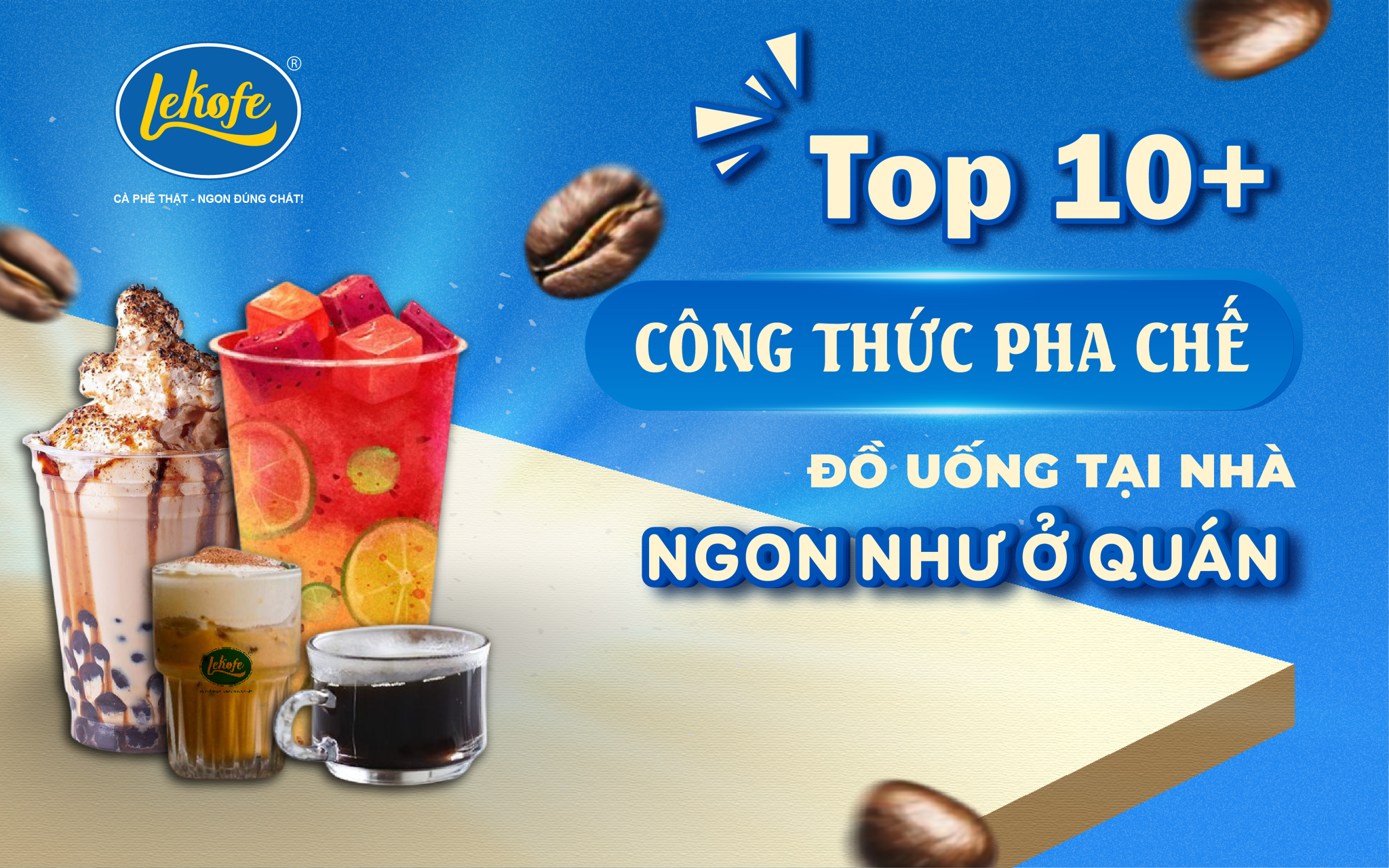 Top 10+ Công Thức Pha Chế Đồ Uống Tại Nhà Ngon Như Ở Quán