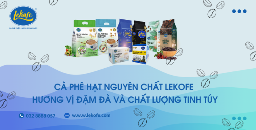 Cà phê hạt nguyên chất Lekofe: Hương vị đậm đà và chất lượng tinh túy