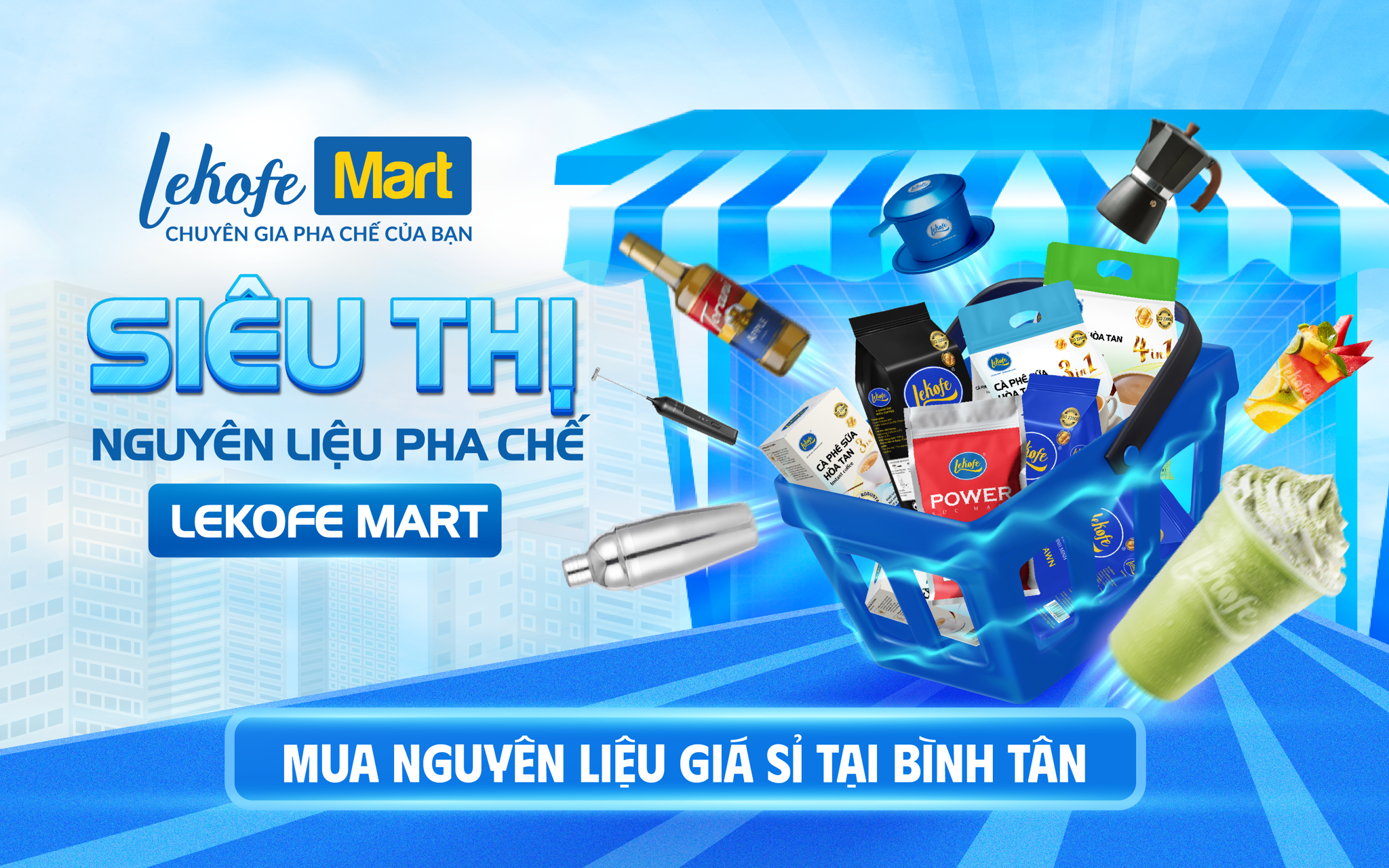 Lekofe Mart - Địa điểm mua nguyên liệu pha chế giá sỉ tại Bình Tân
