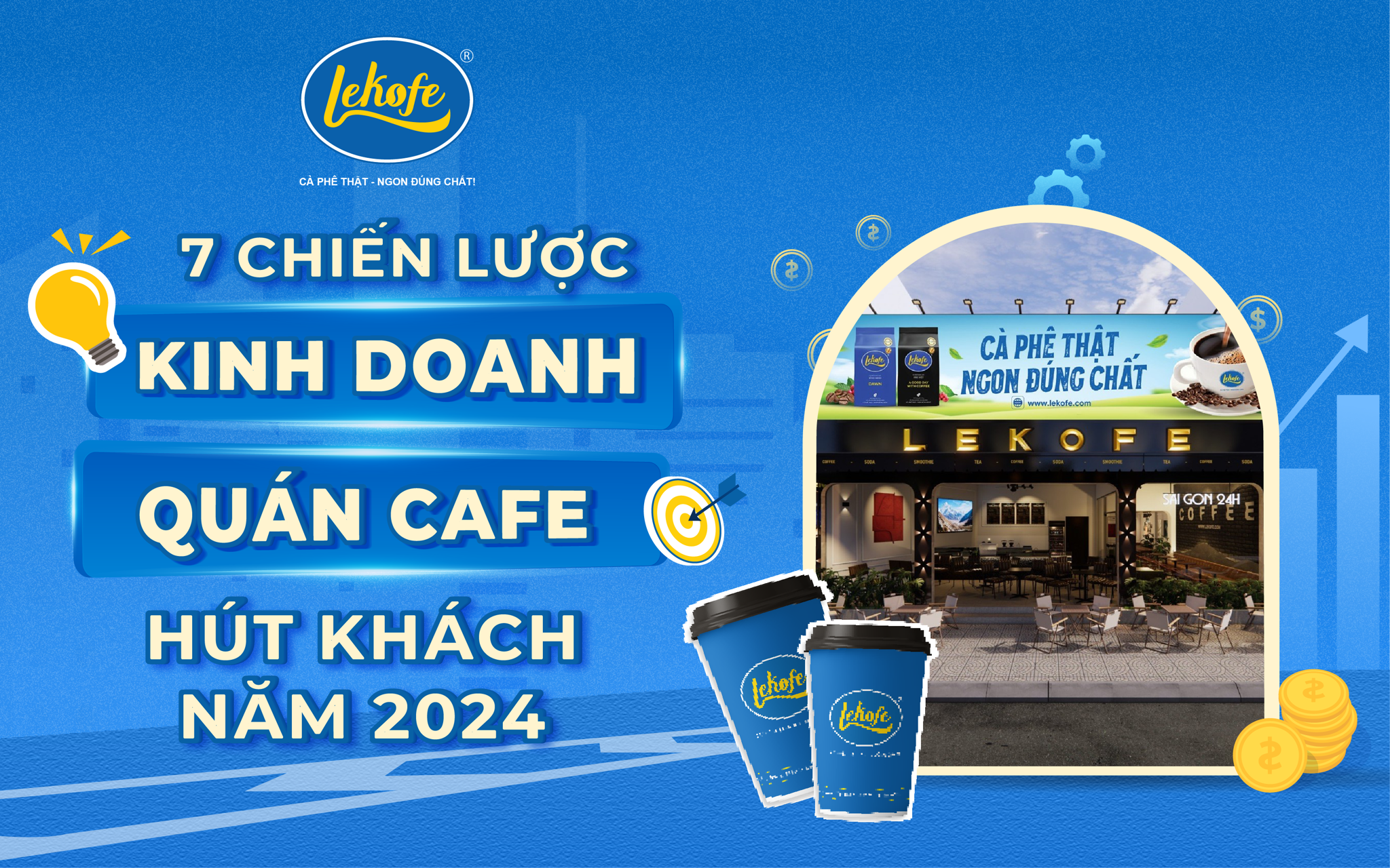 7 Chiến lược kinh doanh quán cafe hút khách năm 2024