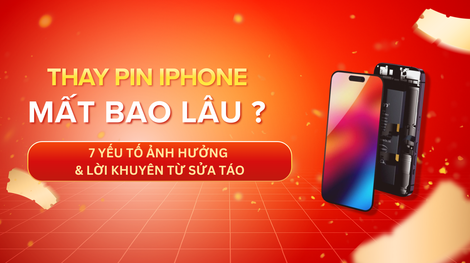 Thời Gian Thay Pin iPhone Mất Bao Lâu? 7 Yếu Tố Ảnh Hưởng & Lời Khuyên Từ Sửa Táo