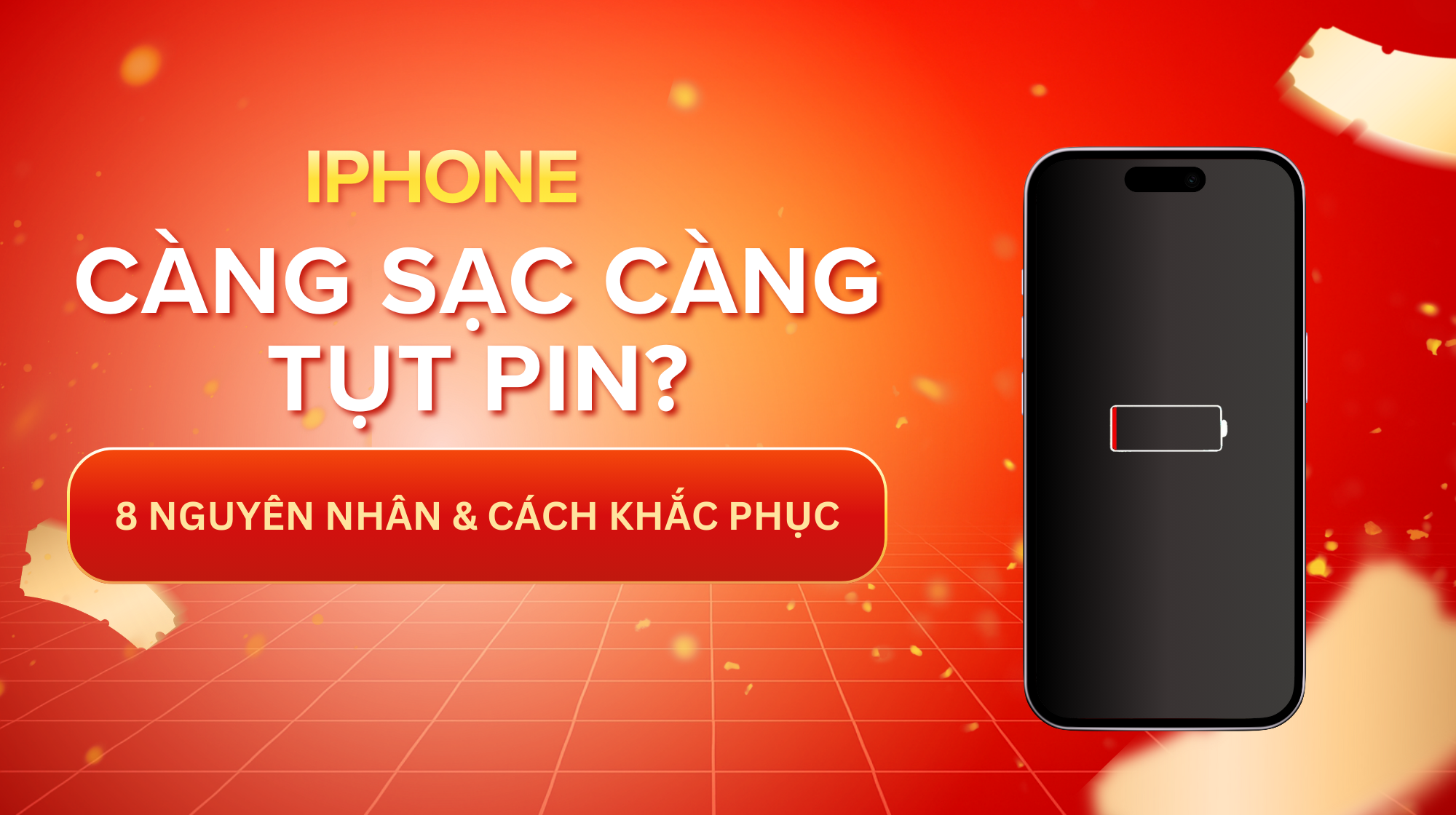 Tại Sao iPhone Càng Sạc Càng Xuống Pin? 8 Nguyên Nhân & Cách Khắc Phục