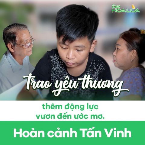 [Gắn Kết Yêu Thương] Trao yêu thương, thêm động lực để Tấn Vinh vươn đến ước mơ