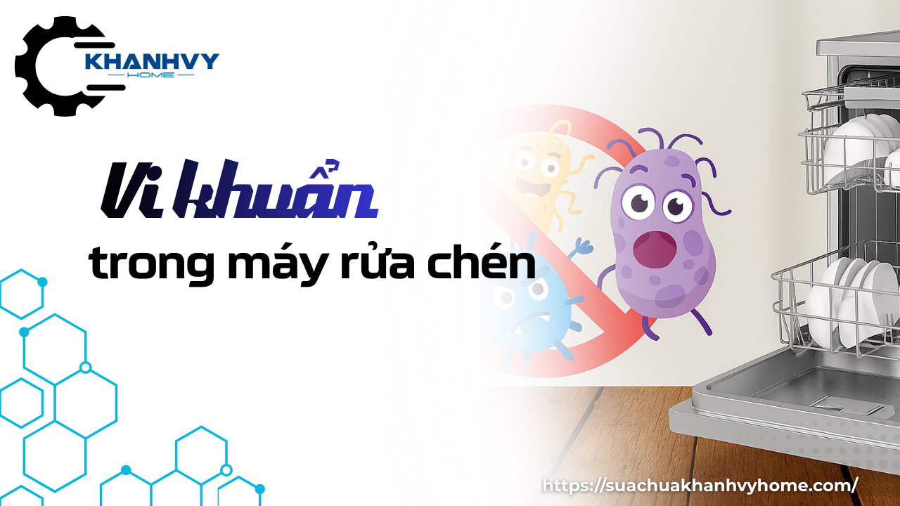 Vi khuẩn trong máy rửa chén bẩn ảnh hưởng sức khỏe