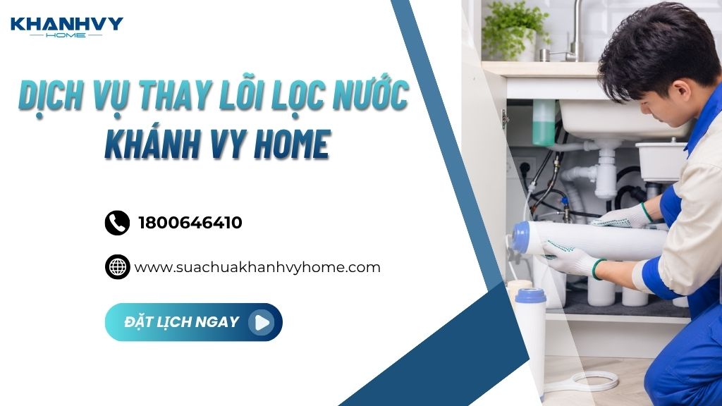 dịch vụ thay lõi lọc nước tại nhà