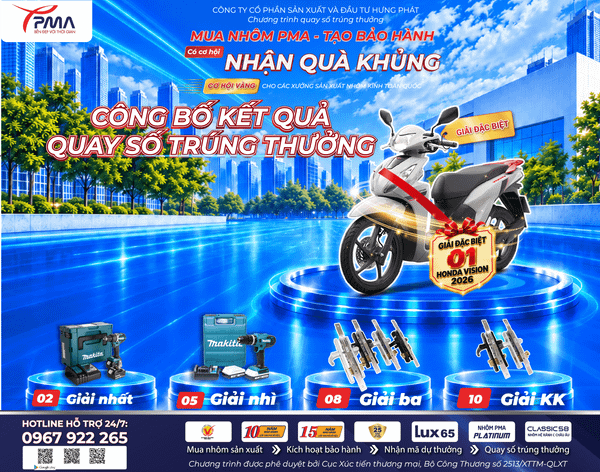 CÔNG BỐ KẾT QUẢ QUAY SỐ TRÚNG THƯỞNG ĐỢT 1 – NHÔM PMA 2026