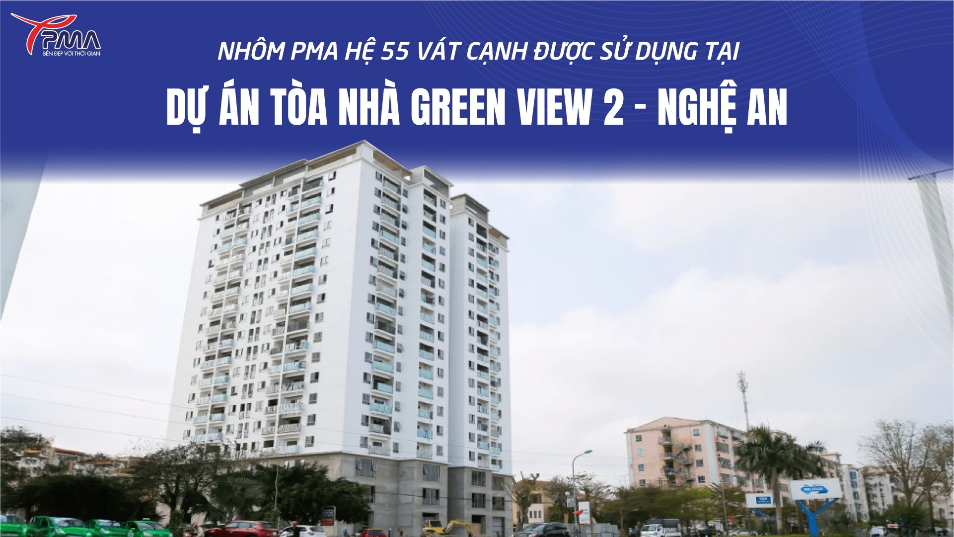 Tòa nhà Green View 2 – Nghệ An
