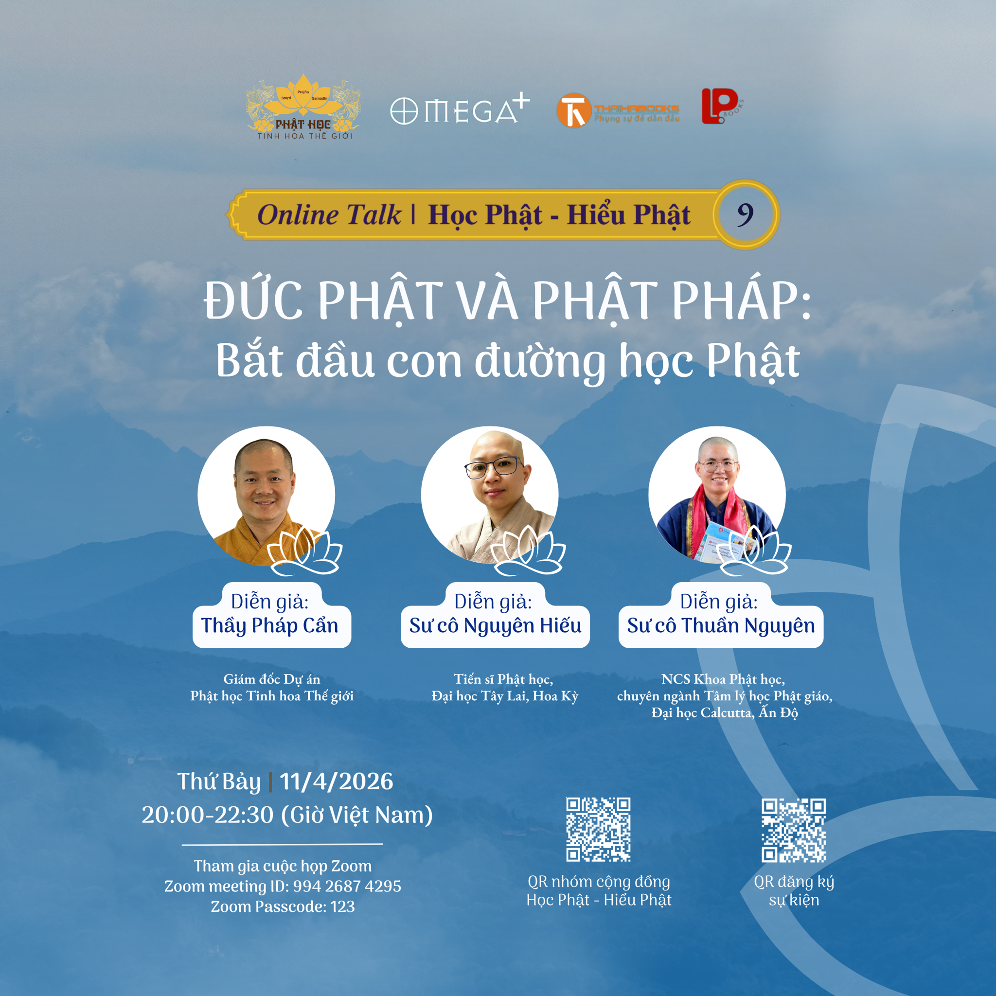 [PHTHTG] ONLINE TALK | HỌC PHẬT - HIỂU PHẬT | SỐ 9 - ĐỨC PHẬT VÀ PHẬT PHÁP: Bắt Đầu Con Đường Học Phật
