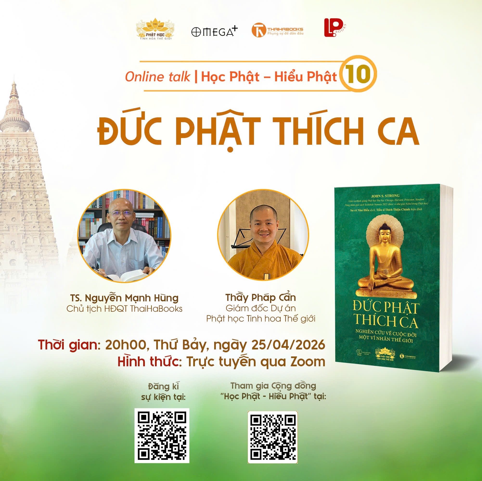 [Tọa đàm Online] Học Phật Hiểu Phật Số 10: Đức Phật Thích Ca - Cuộc Đời Một Vĩ Nhân
