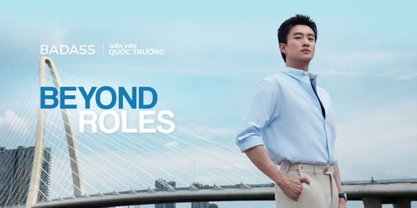 BEYOND ROLES Collection – Diễn viên Quốc Trường đồng hành cùng Badass