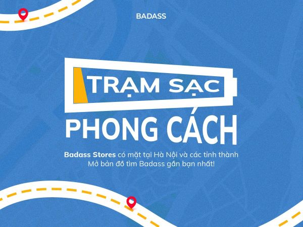 “Trạm sạc” phong cách BADASS - Địa Chỉ Mua Sắm Thời Trang Nam