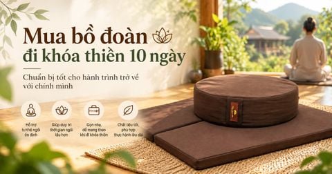 Mua bồ đoàn đi khóa thiền 10 ngày