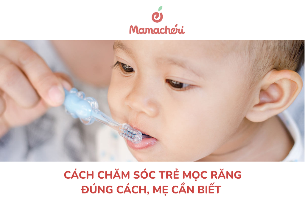 Cách chăm sóc trẻ mọc răng đúng cách, mẹ cần biết
