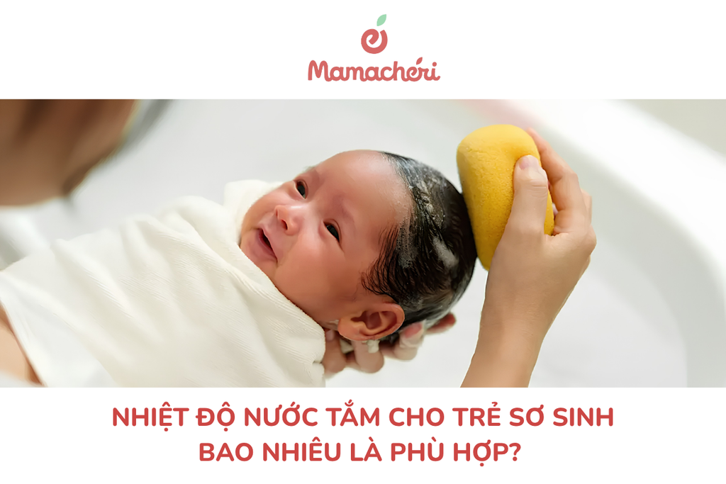 Nhiệt độ nước tắm cho trẻ sơ sinh bao nhiêu là phù hợp?