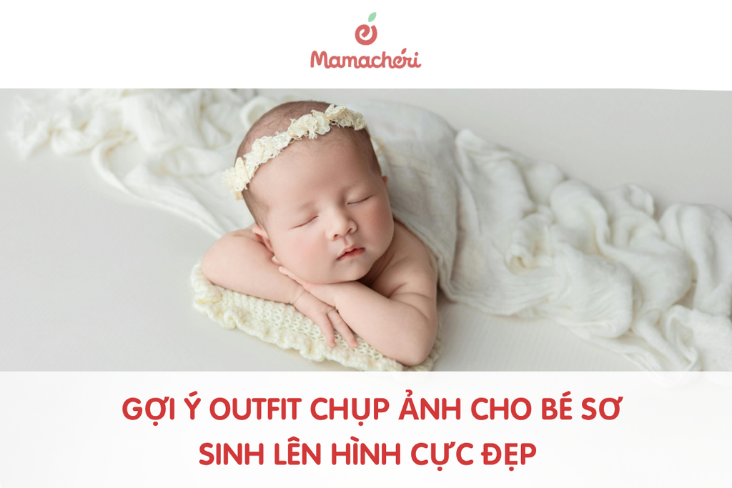 Bí quyết chọn outfit chụp ảnh cho bé sơ sinh lên hình cực đẹp