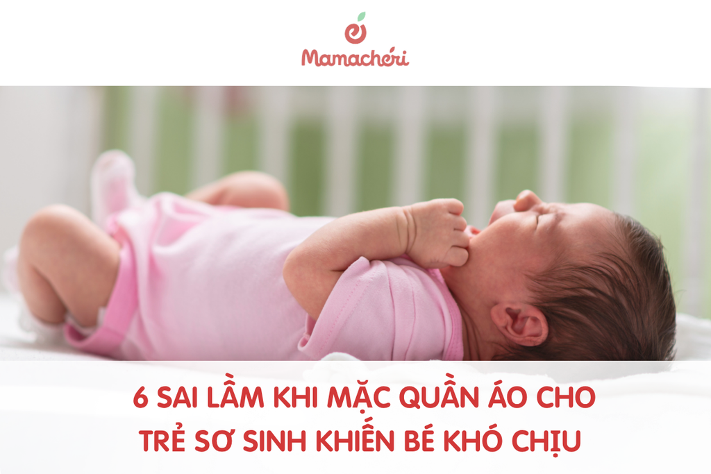 6 sai lầm khi mặc quần áo cho trẻ sơ sinh khiến bé khó chịu