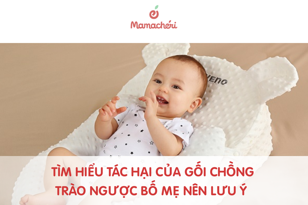 Tìm hiểu tác hại của gối chồng trào ngược bố mẹ nên lưu ý