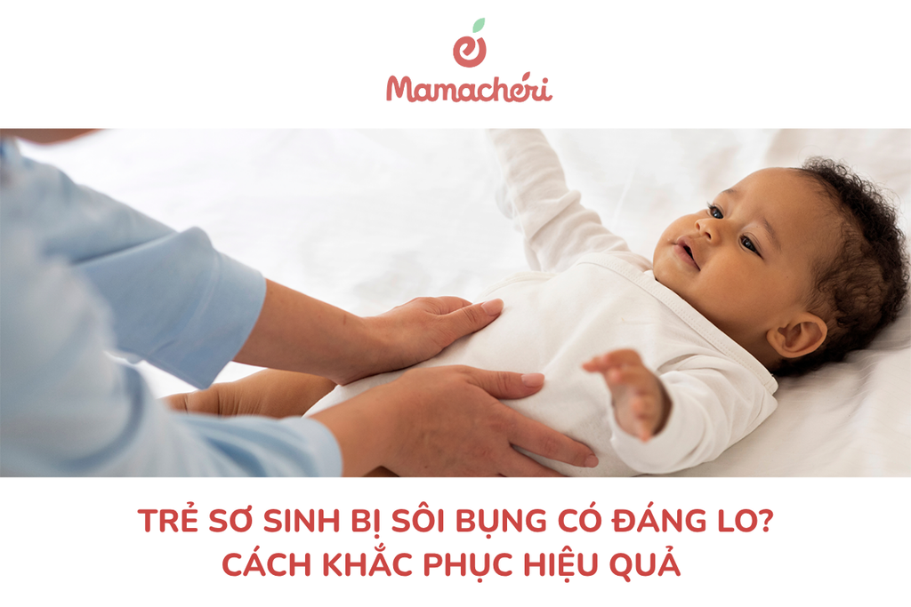 Trẻ sơ sinh bị sôi bụng có đáng lo? Cách khắc phục hiệu quả