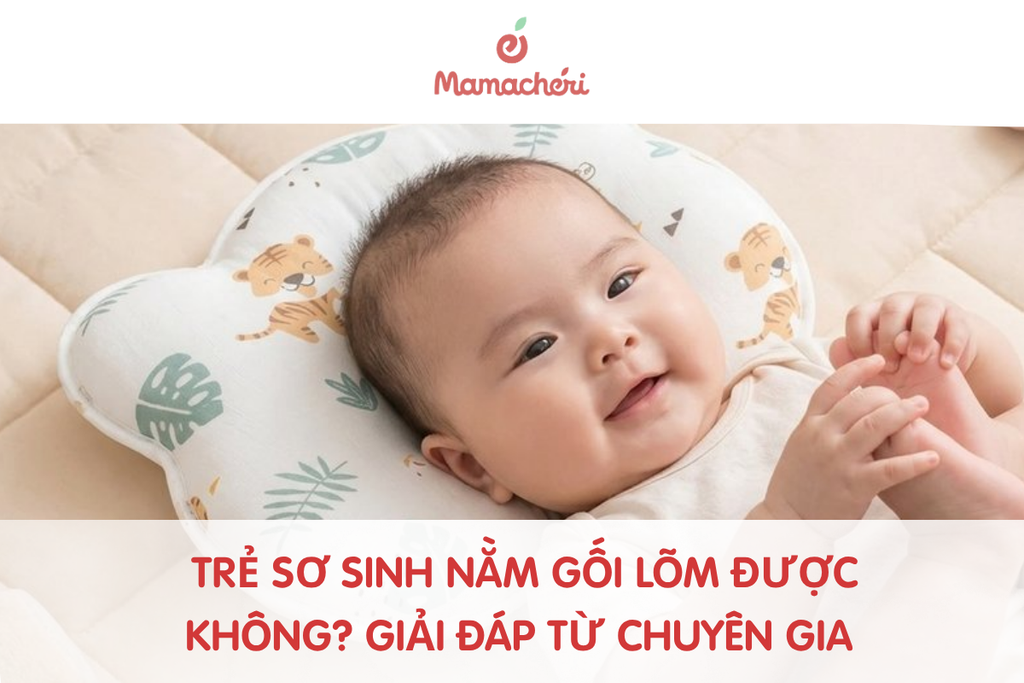 Trẻ sơ sinh nằm gối lõm được không? Giải đáp từ chuyên gia