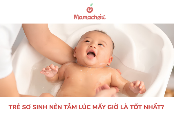 Trẻ sơ sinh nên tắm lúc mấy giờ là tốt nhất?