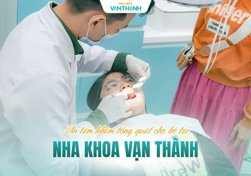 Vì sao cần khám tổng quát răng miệng định kỳ cho bé?