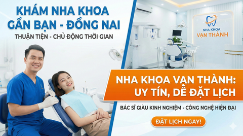 Phòng khám nha khoa gần bạn ở Đồng Nai - Đặt lịch nhanh chóng