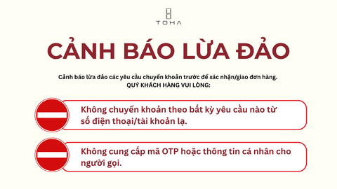 CẢNH BÁO MẠO DANH TOHA HOMEWEAR ĐỂ LỪA ĐẢO CHUYỂN KHOẢN