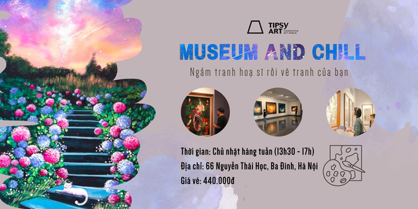 MUSEUM AND CHILL - 