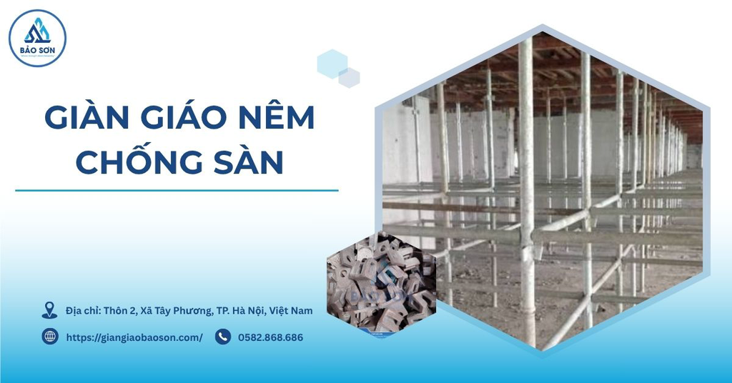 Giàn giáo nêm chống sàn là gì? Cấu tạo, quy cách và báo giá chi tiết