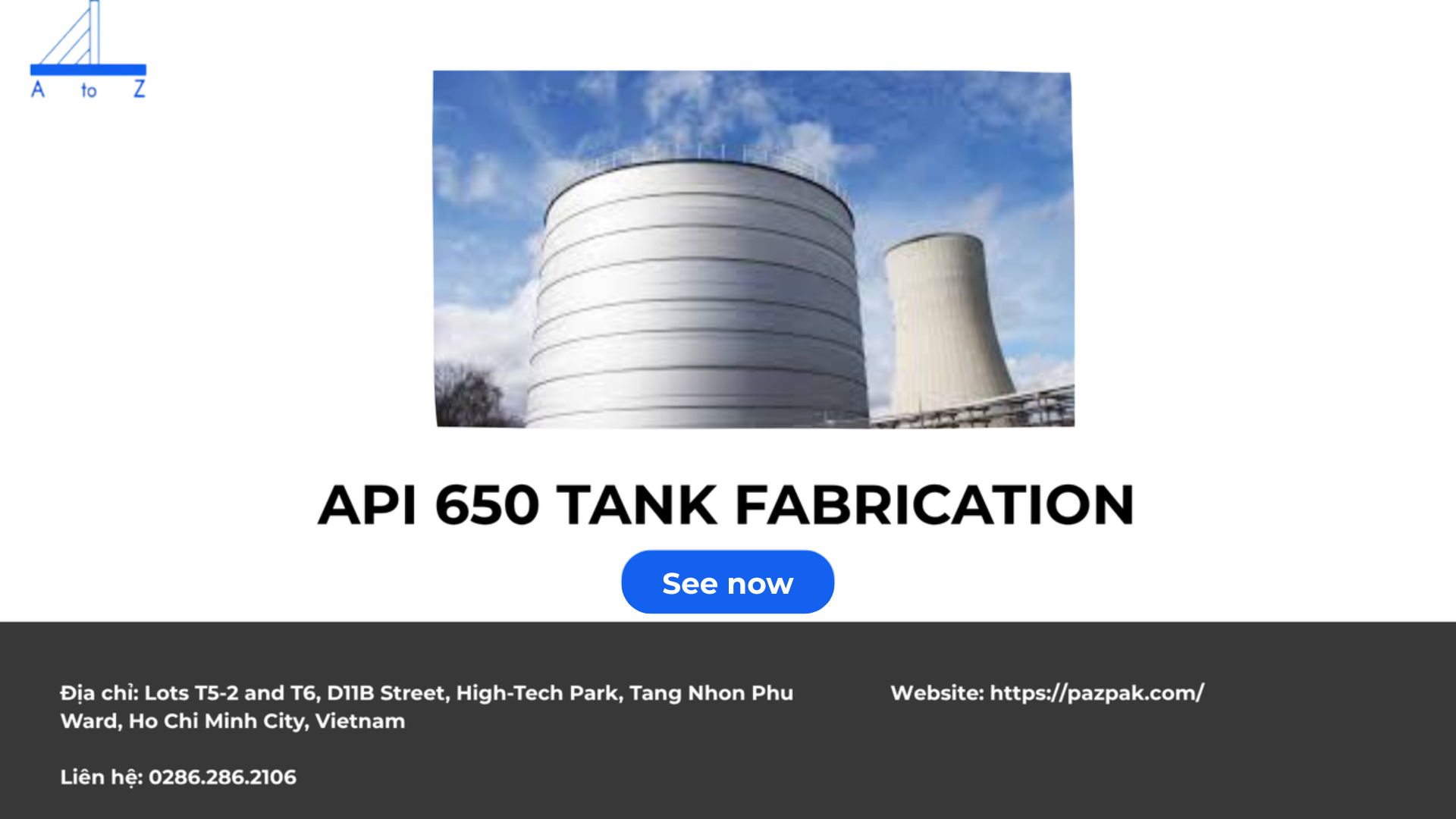 API 650 tank fabrication and inspection: Requirements & Process – PAZ ...