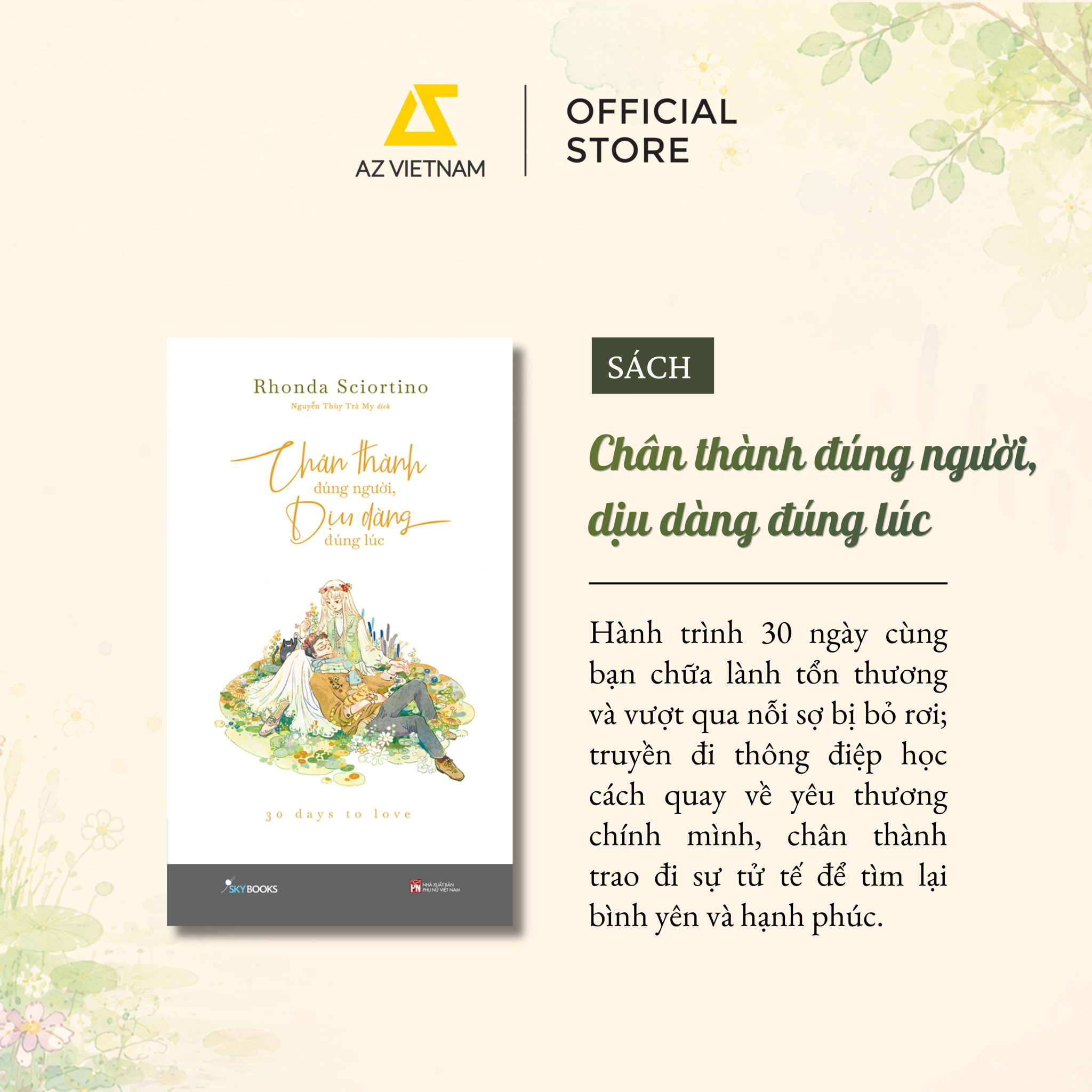 [THÔNG BÁO PHÁT HÀNH SÁCH] CHÂN THÀNH ĐÚNG NGƯỜI, DỊU DÀNG ĐÚNG LÚC - SÁCH CHỮ