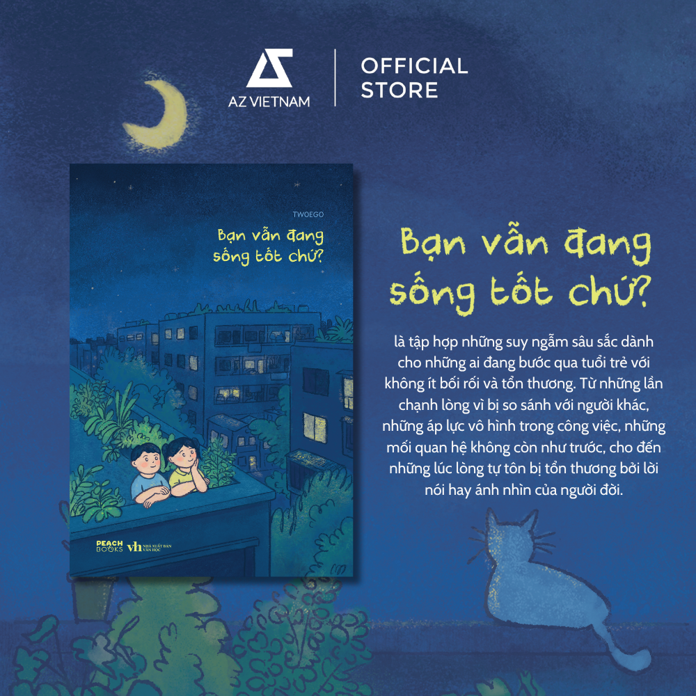 [THÔNG BÁO PHÁT HÀNH SÁCH] BẠN VẪN ĐANG SỐNG TỐT CHỨ - SÁCH CHỮ