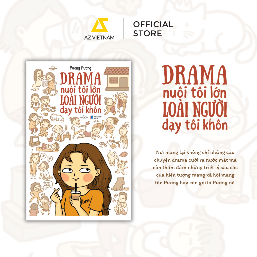 [THÔNG BÁO PHÁT HÀNH SÁCH] DRAMA NUÔI TÔI LỚN LOÀI NGƯỜI DẠY TÔI KHÔN (TÁI BẢN) - SÁCH CHỮ