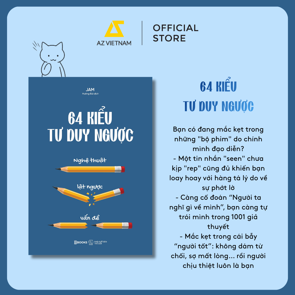 [THÔNG BÁO PHÁT HÀNH SÁCH] 64 KIỂU TƯ DUY NGƯỢC - NGHỆ THUẬT LẬT NGƯỢC VẤN ĐỀ - SÁCH CHỮ