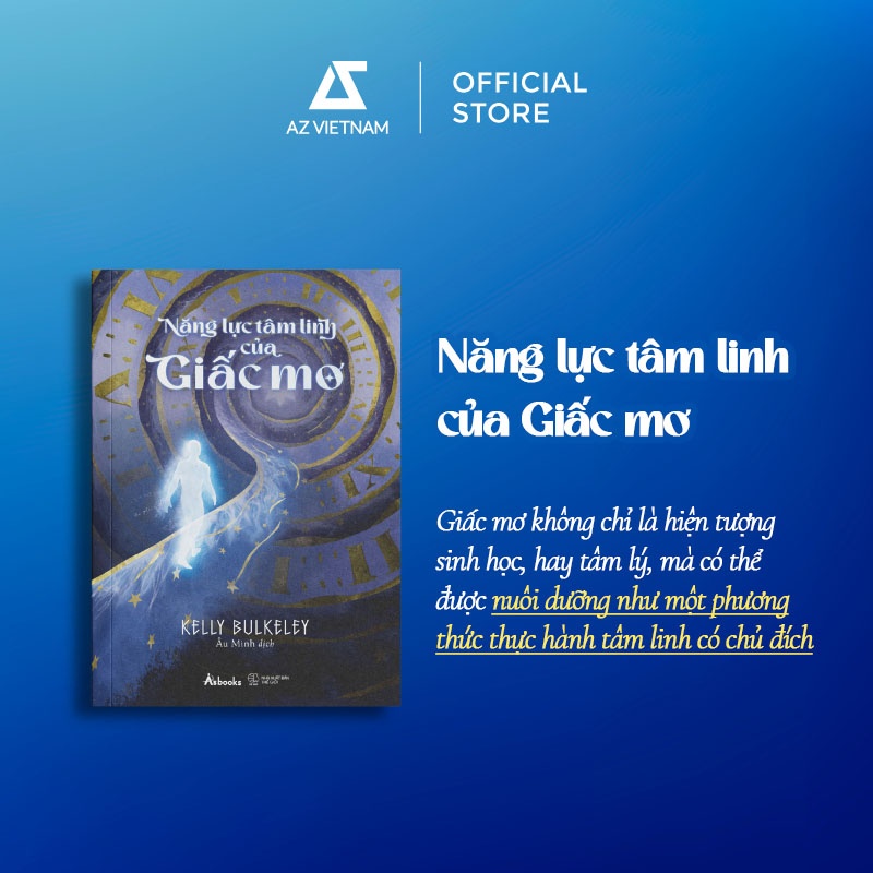 [THÔNG BÁO PHÁT HÀNH SÁCH] NĂNG LỰC TÂM LINH CỦA GIẤC MƠ - SÁCH CHỮ - BẢN THƯỜNG