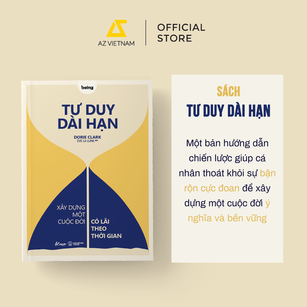 [THÔNG BÁO PHÁT HÀNH SÁCH] TƯ DUY DÀI HẠN - XÂY DỰNG MỘT CUỘC ĐỜI CÓ LÃI THEO THỜI GIAN - SÁCH CHỮ