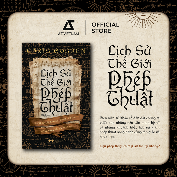 [THÔNG BÁO PHÁT HÀNH SÁCH] LỊCH SỬ THẾ GIỚI PHÉP THUẬT - SÁCH CHỮ