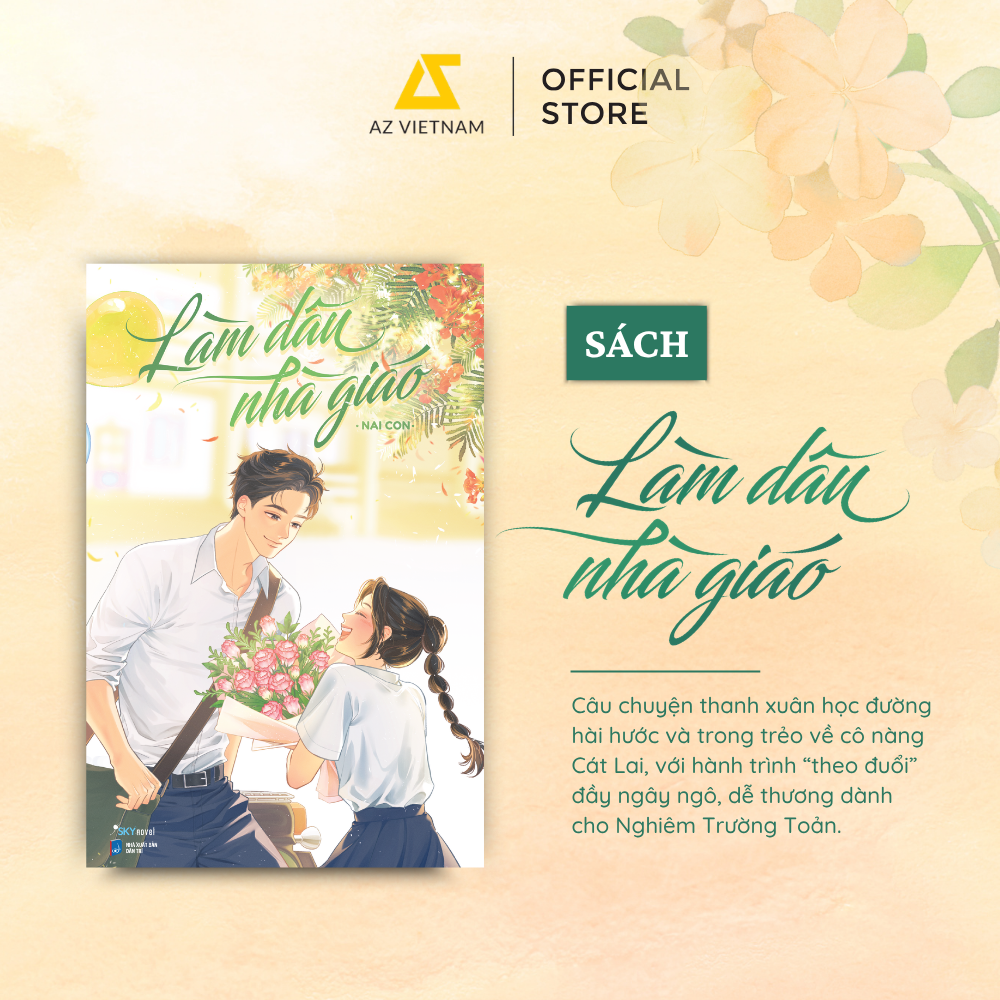 [THÔNG BÁO PHÁT HÀNH SÁCH] LÀM DÂU NHÀ GIÁO - SÁCH CHỮ