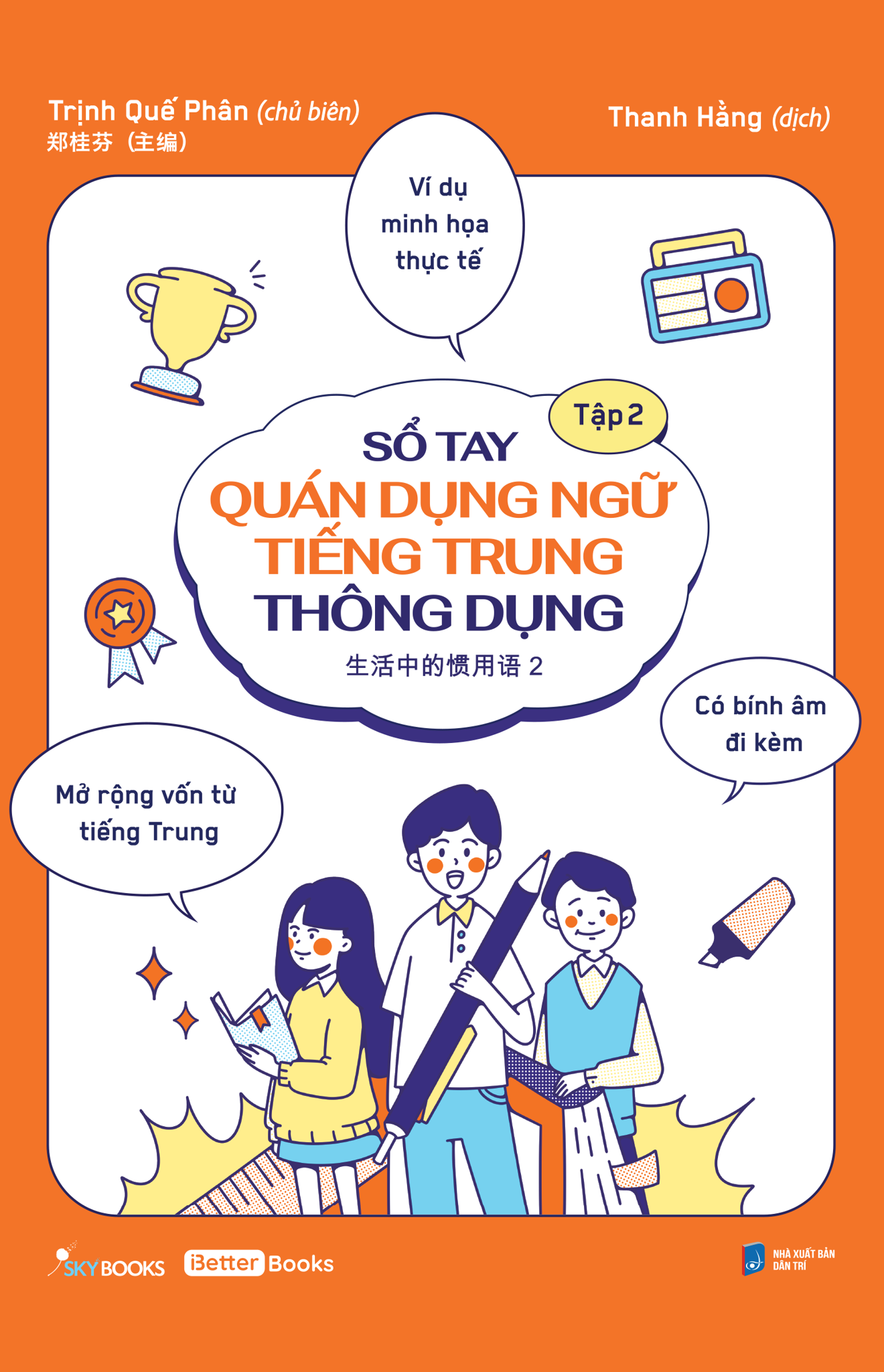 [THÔNG BÁO PHÁT HÀNH SÁCH] SỔ TAY QUÁN DỤNG NGỮ TIẾNG TRUNG THÔNG DỤNG (TẬP 2) - SÁCH CHỮ