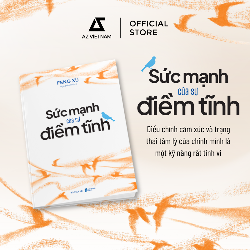 [THÔNG BÁO PHÁT HÀNH SÁCH] SỨC MẠNH CỦA SỰ ĐIỀM TĨNH - SÁCH CHỮ