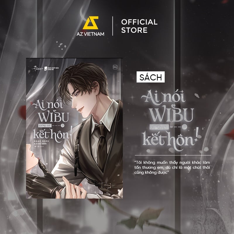 [THÔNG BÁO PHÁT HÀNH SÁCH] AI NÓI WIBU KHÔNG THỂ KẾT HÔN! (TẬP 3) – SÁCH ĐAM MỸ