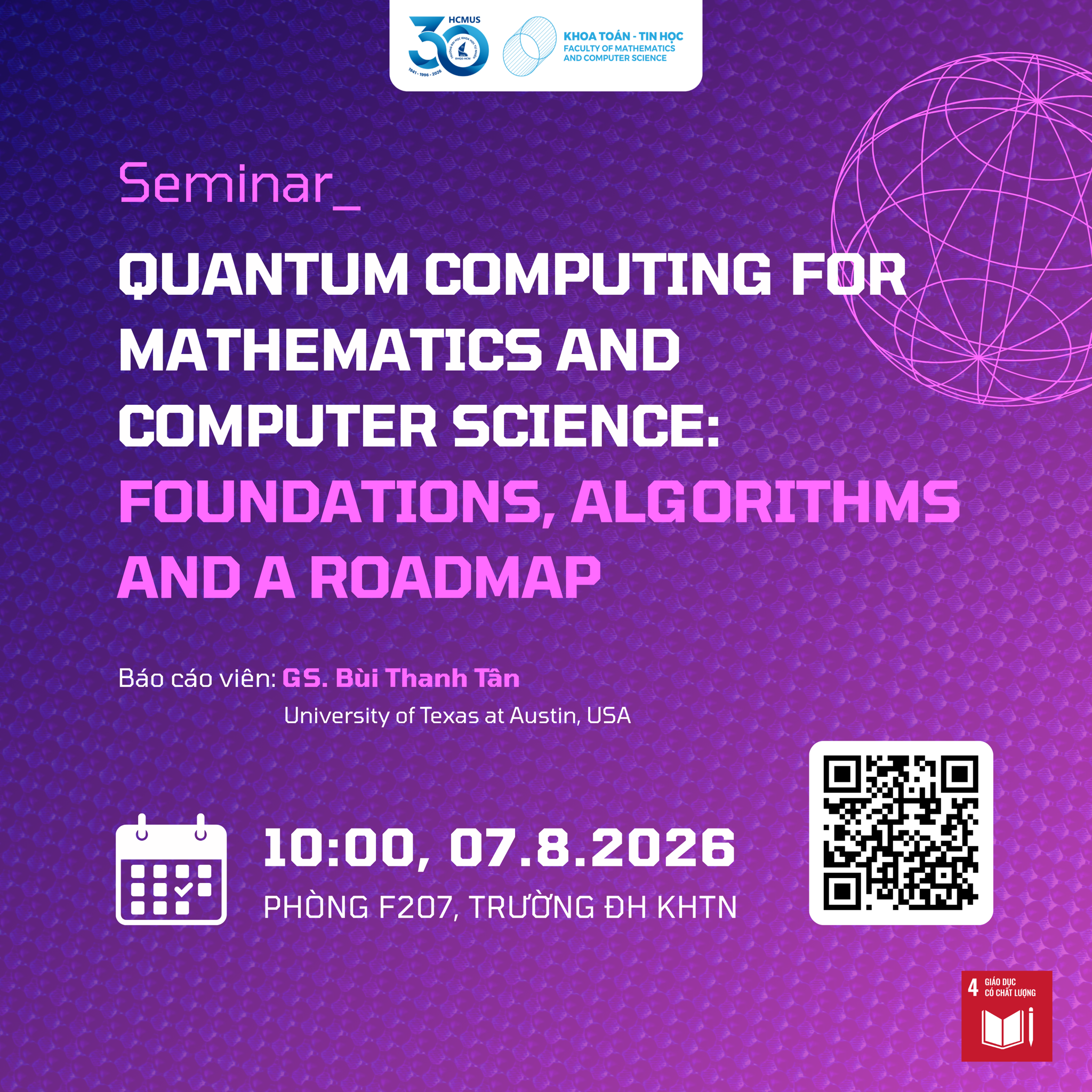 📢  SEMINAR Toán học tính toán (07/8/2026) - Chủ đề: Quantum Computing for Mathematics and Computer Science: Foundations, Algorithms, and a Roadmap