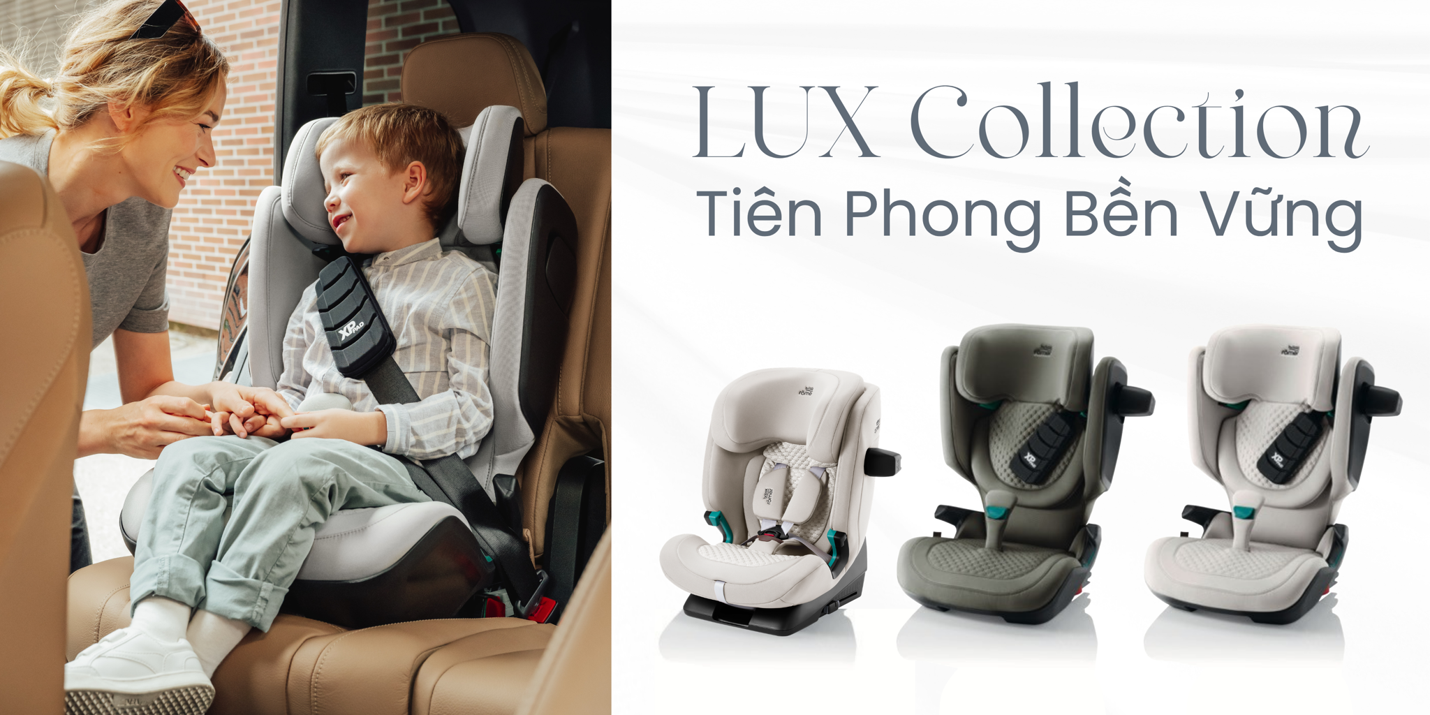 Lux Collection - Bộ Sưu Tập Cao Cấp Từ Britax Römer