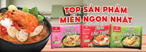 Top 3 miến ăn liền ngon nhất hiện nay – Đậm đà, tiện lợi, dễ ăn mỗi ngày