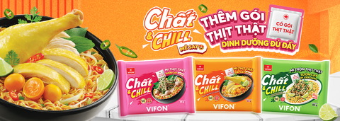 Mì Thịt Thật Chất & Chill VIFON Chính Thức Ra Mắt – Mì Thế Hệ Mới Có Thịt Thật, Ăn Là Ghiền