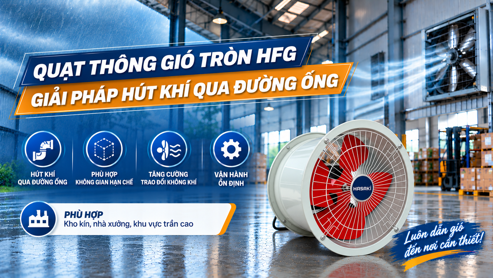 Quạt thông gió tròn HFG – Giải pháp hút khí qua đường ống